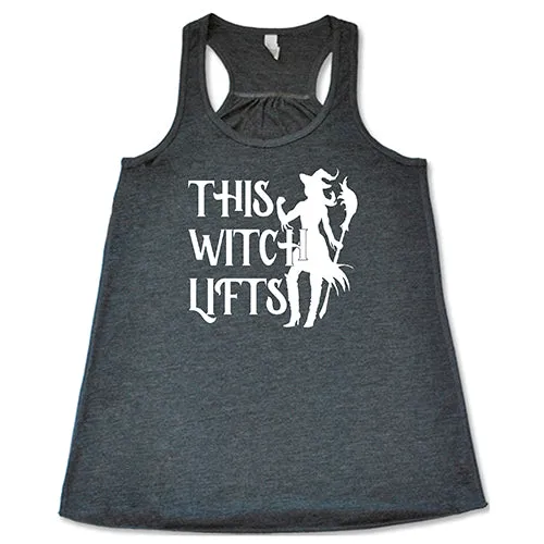 This Witch Lifts Shirt